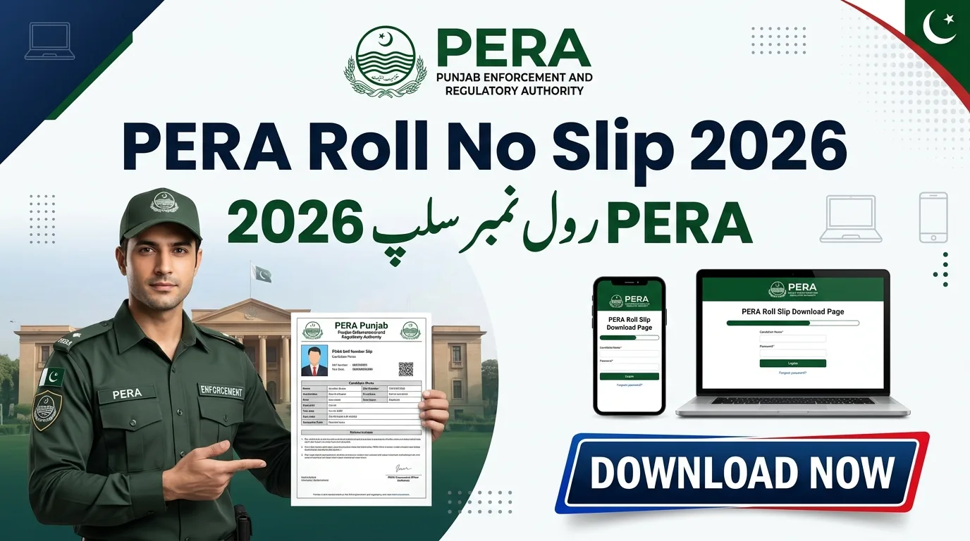PERA Roll No Slip 2026 Physical & Written Test