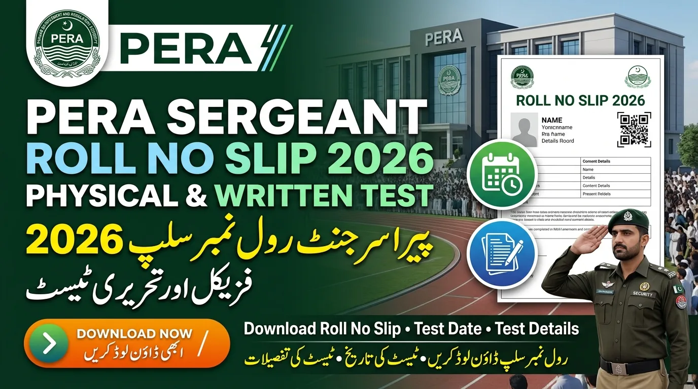 PERA Sergeant Roll No Slip 2026 Physical & Written Test
